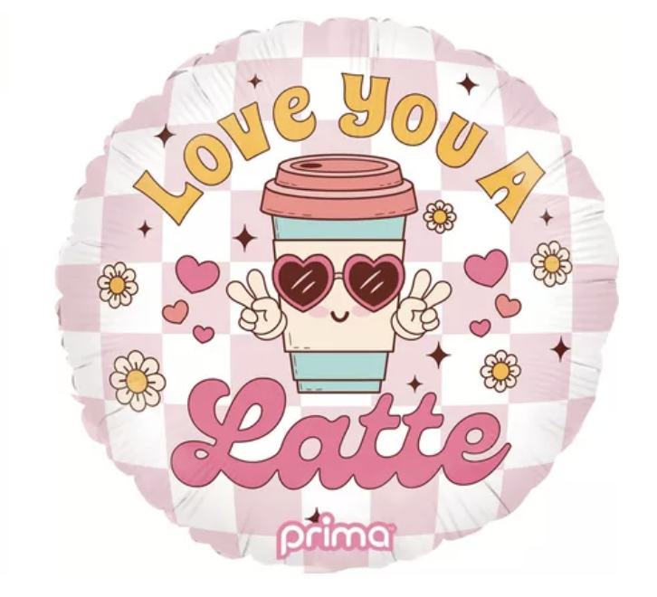 8in Round Love You A Latte Foil Balloon